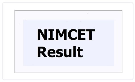 NIMCET Result 2024: NIT MCA Common Entrance Test results .